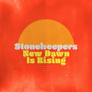 Stonekeepers New Dawn Is Rising Instrumental Version Epidemic Sound