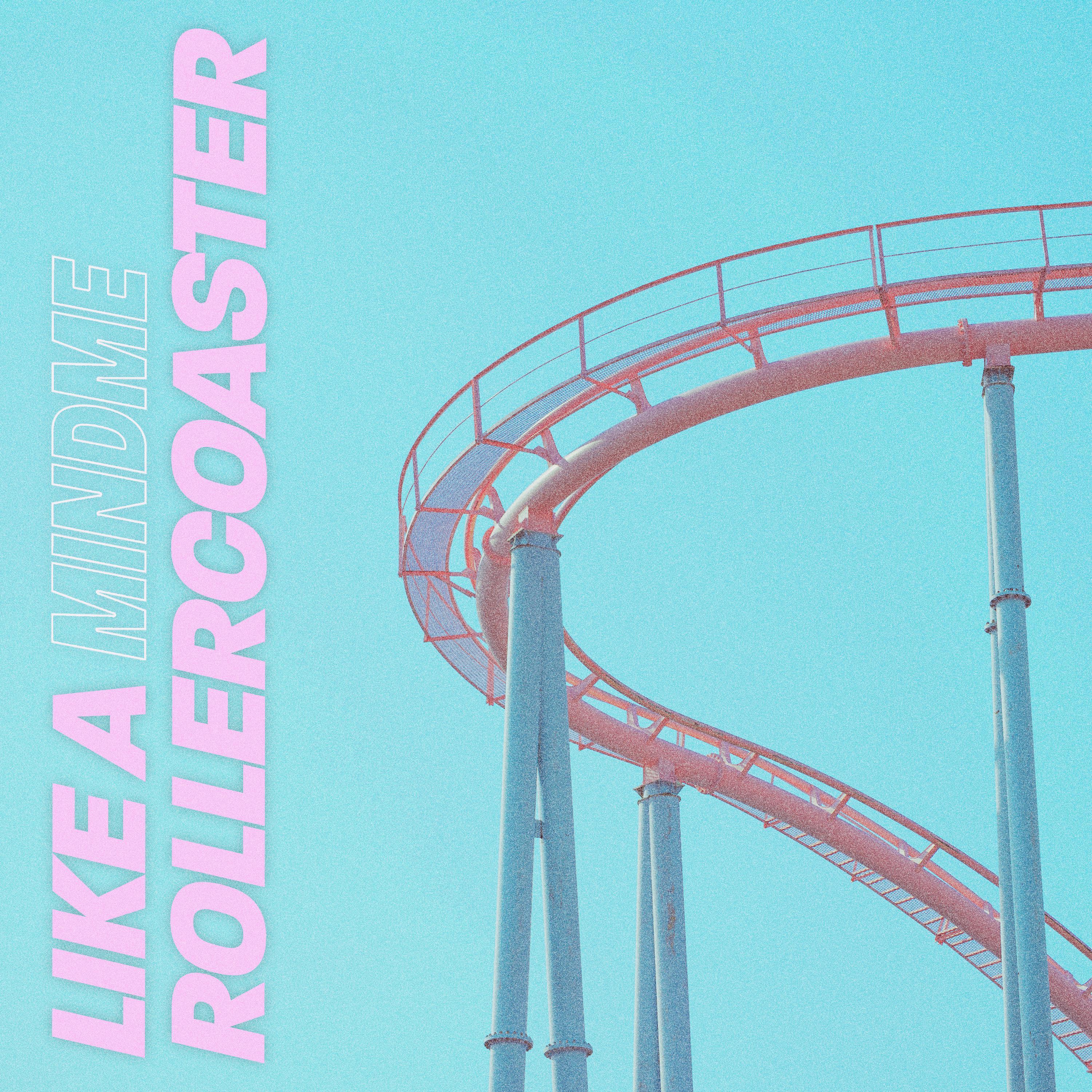 Mindme Like a Rollercoaster Instrumental Version Epidemic Sound