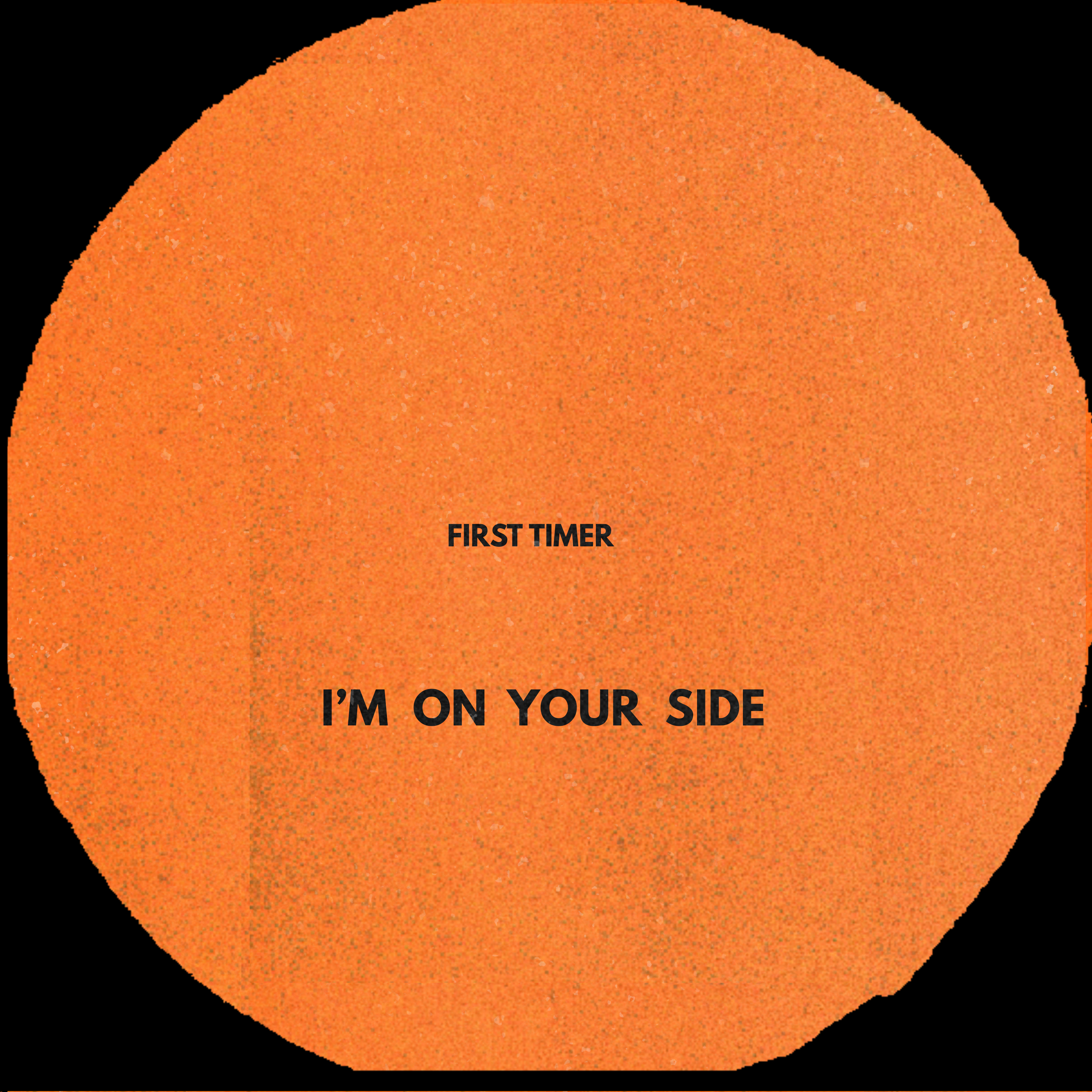 I'm on Your Side
