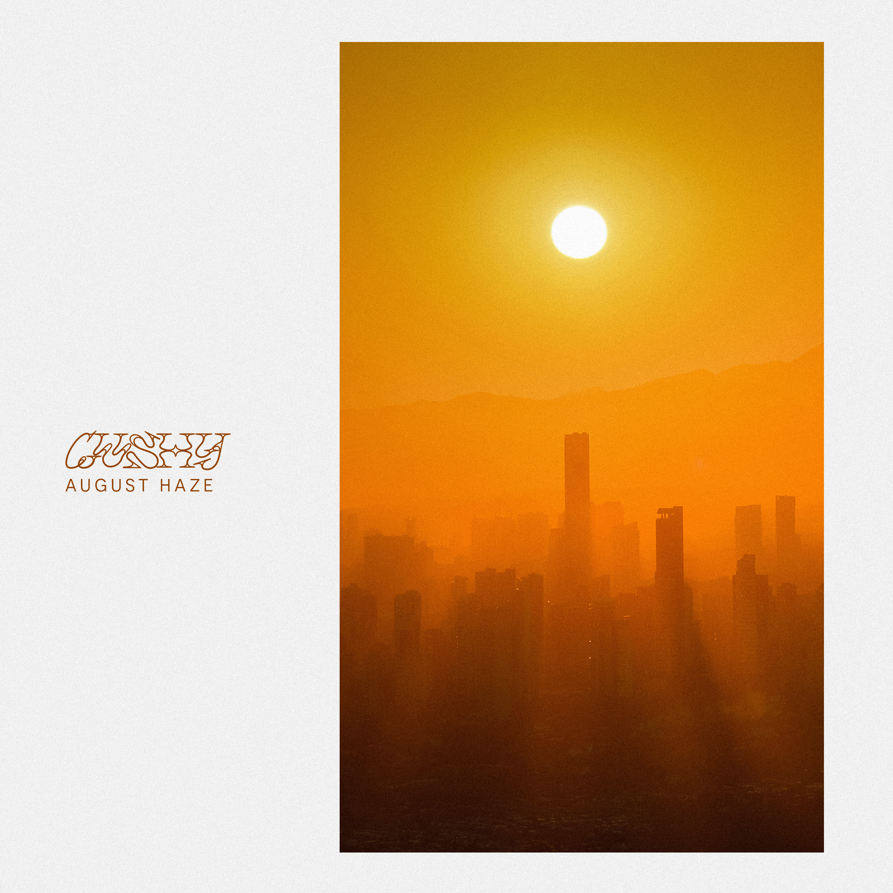 August Haze