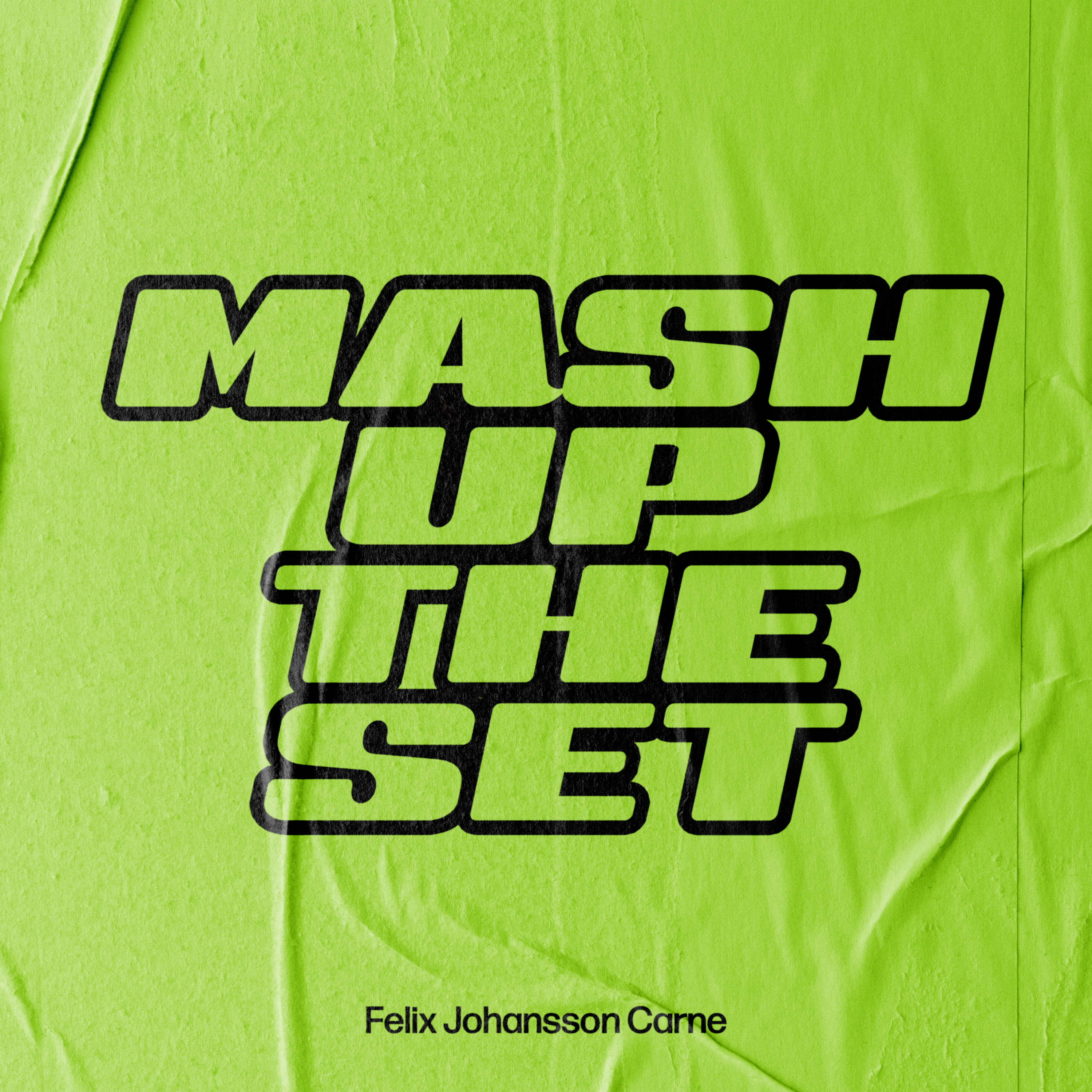 Mash up the Set