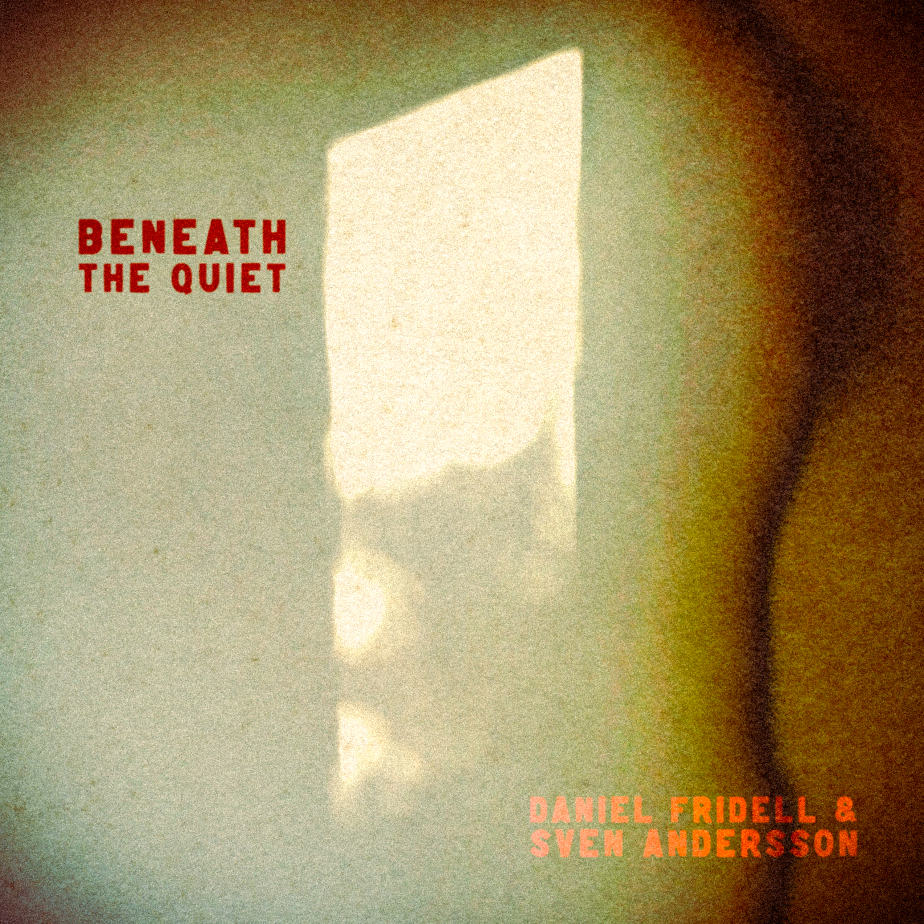 Beneath the Quiet