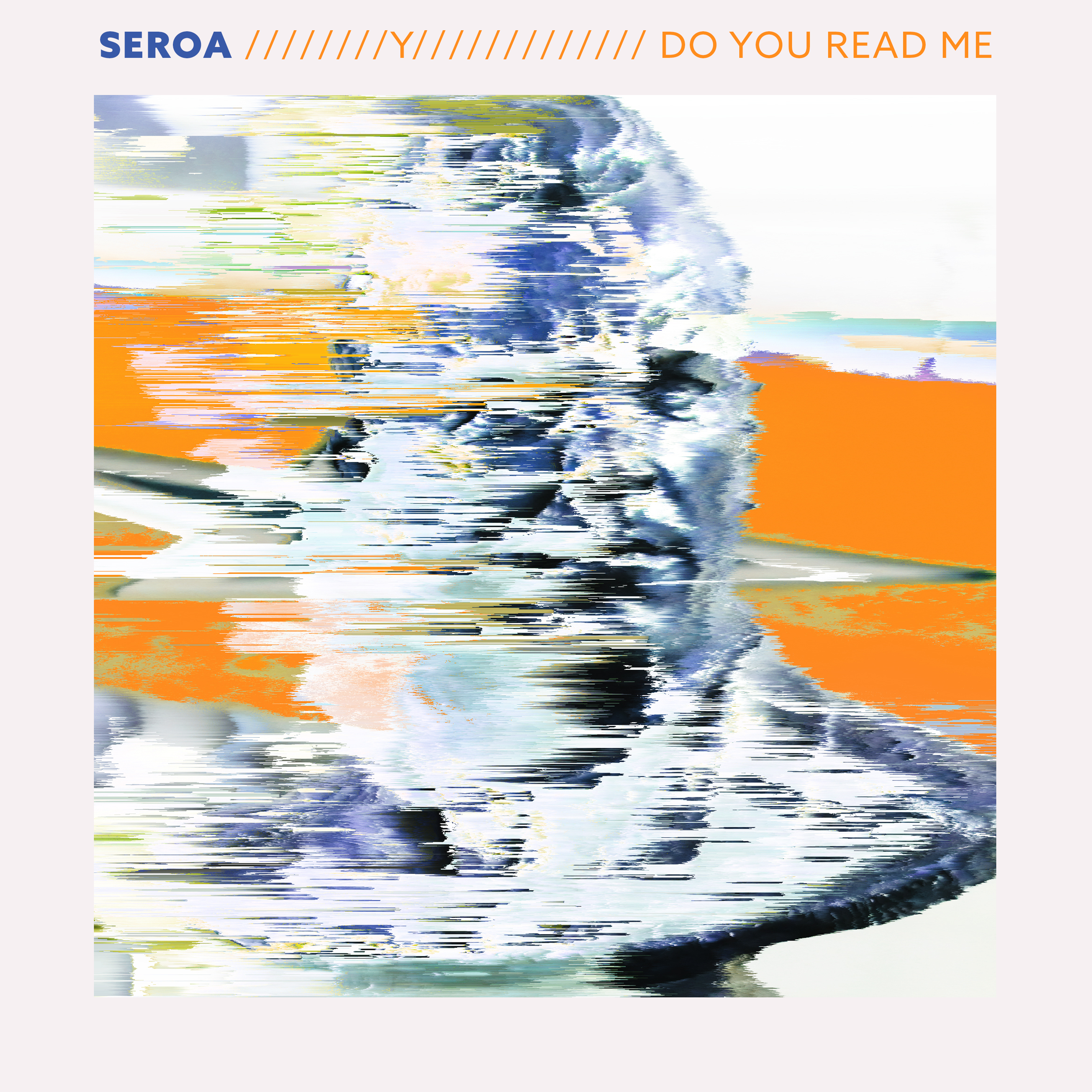 Do You Read Me
