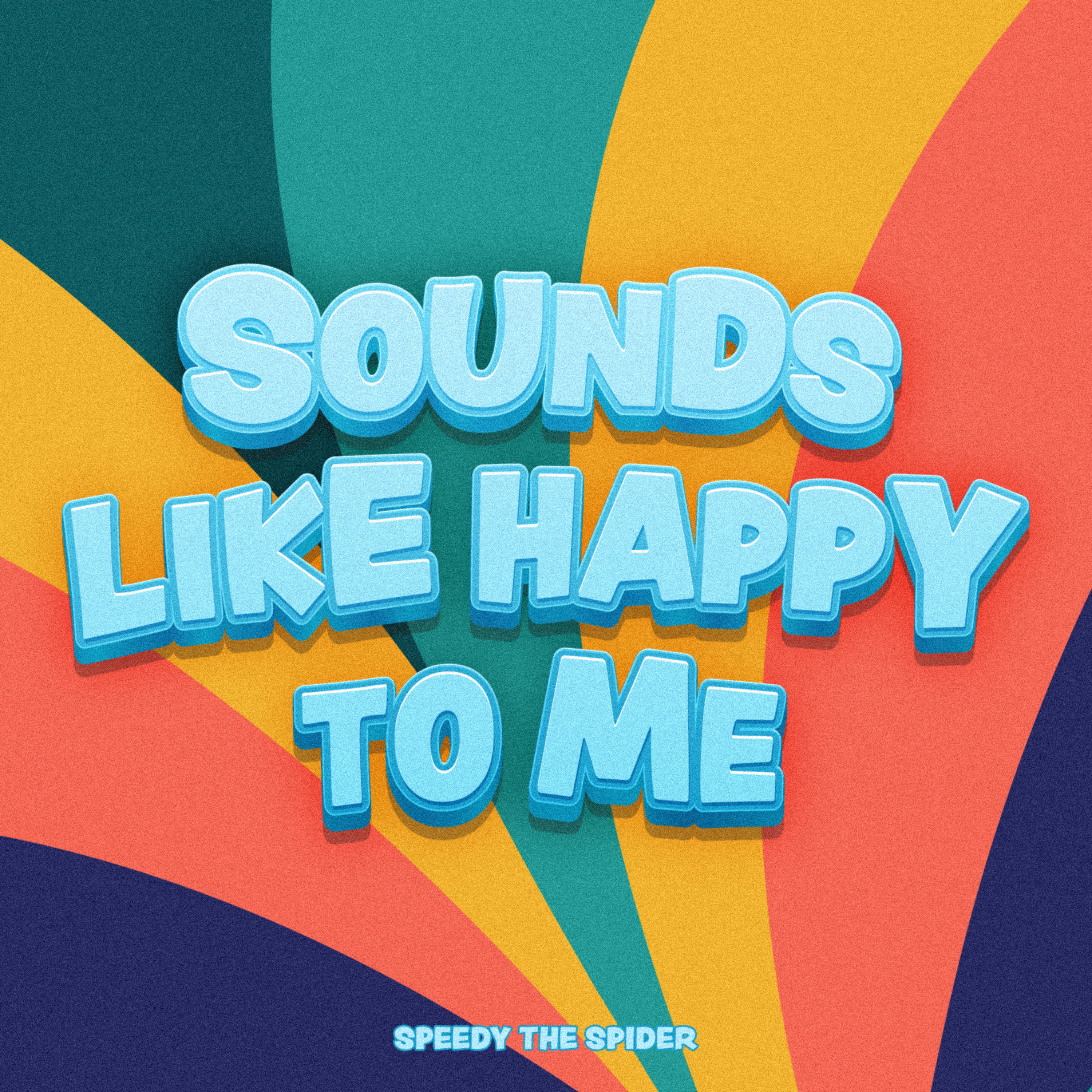 Sounds like Happy to Me