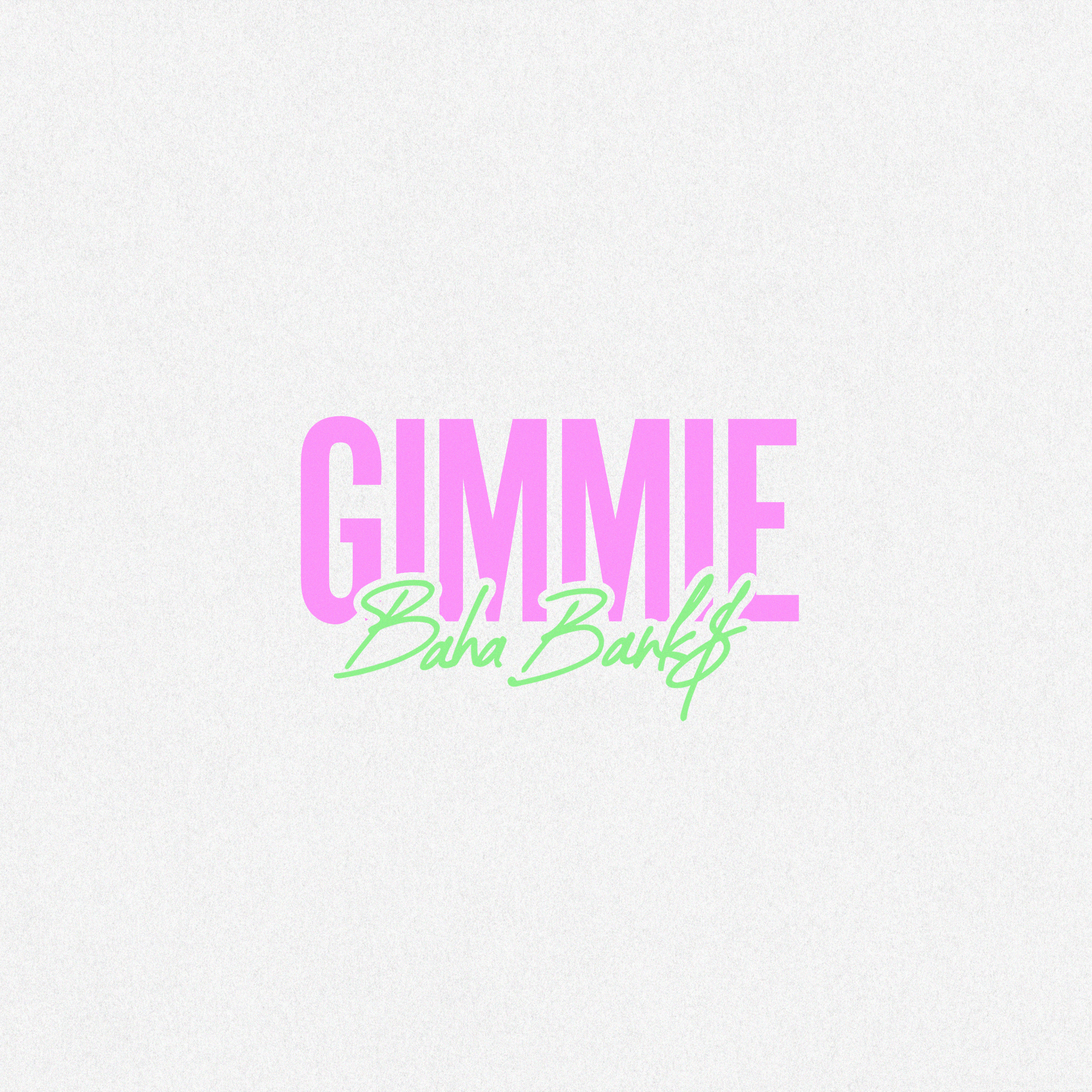 GIMMIE (Instrumental Version)