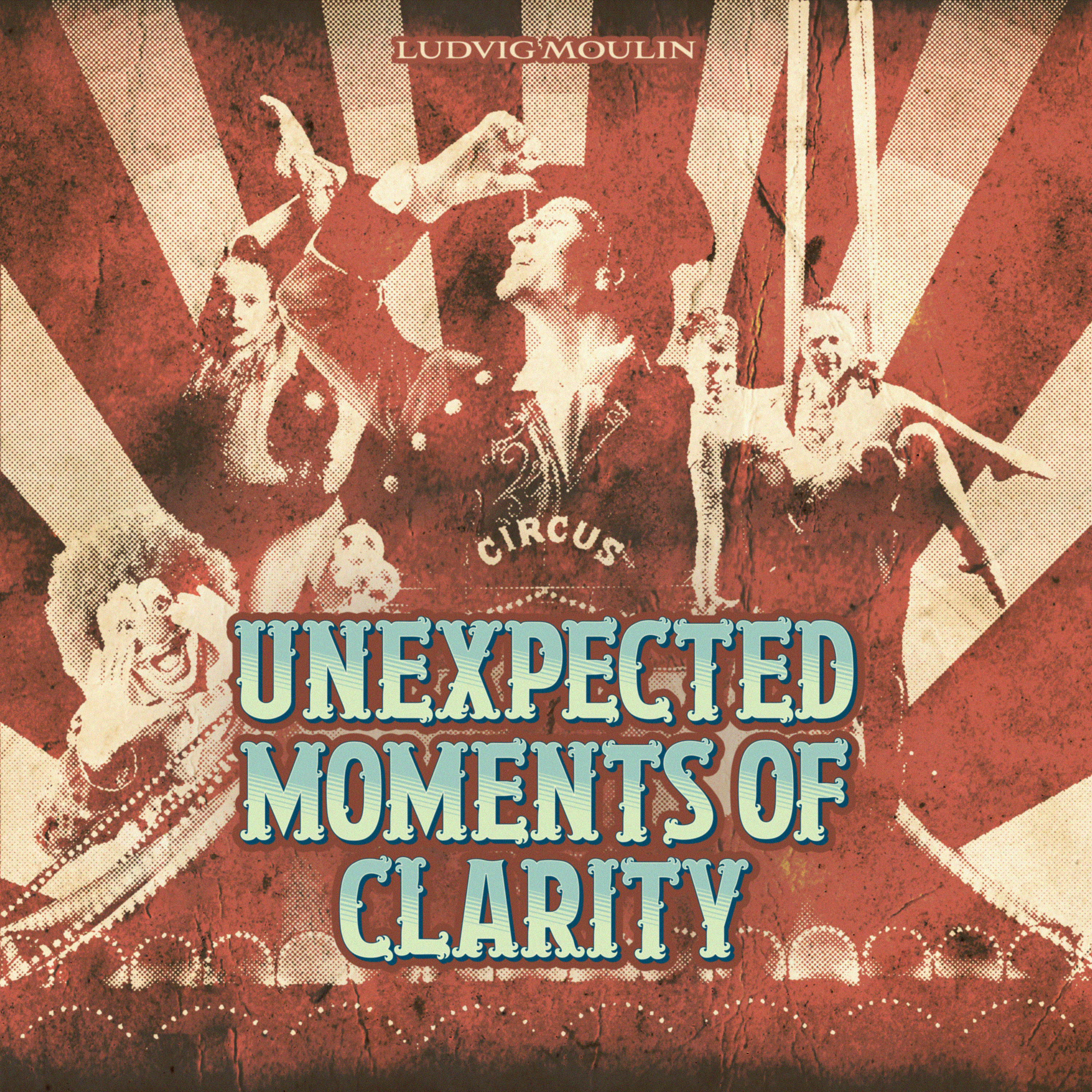 Unexpected Moments of Clarity